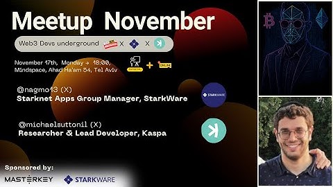 November Meetup | Web3 Devs underground with StarkWare & Kaspa.