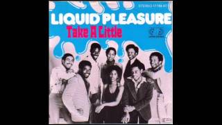 Liquid Pleasure - Take A Little (Ivan Remix)