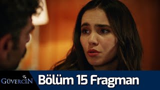 Güvercin 15. Bölüm Fragman