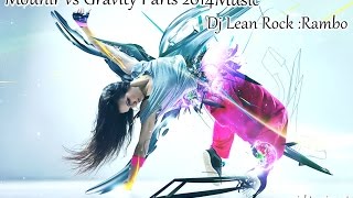 Mounir vs Gravity Paris 2014 Music Dj Lean Rock :Rambo