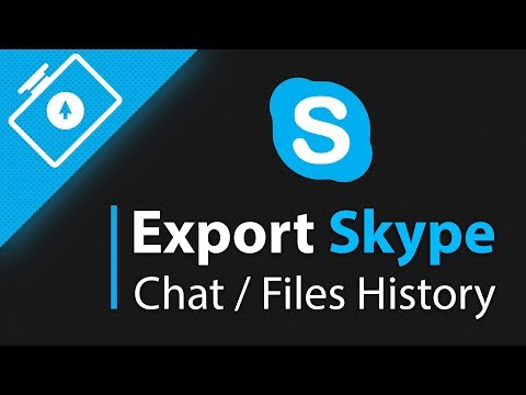 How to export chat / files history in Skype 2019