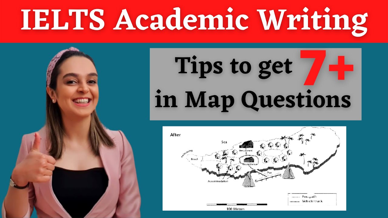 IELTS Writing Task1: How to get band 7 in Map questions - YouTube