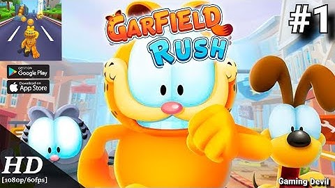 Garfield Rush - Gameplay Walkthrough - Part 1 (Android & Ios)
