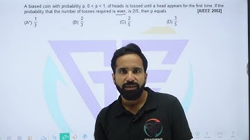 A biased coin with probability p, 0 less than p less than1, of heads is tossed until a head appears