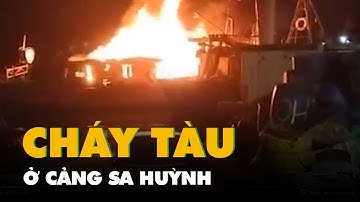 Cháy tàu cá ở cảng Sa Huỳnh, cả trăm người hợp lực dập lửa