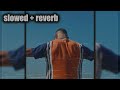 Maes SANS BOUSSOLE Slowed Reverb Maes SANS BOUSSOLE Slowed Reverb