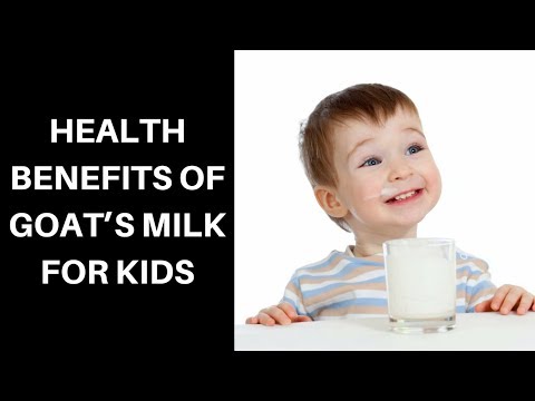 Video: Goat Milk For Children: Benefits, Rules Of Use