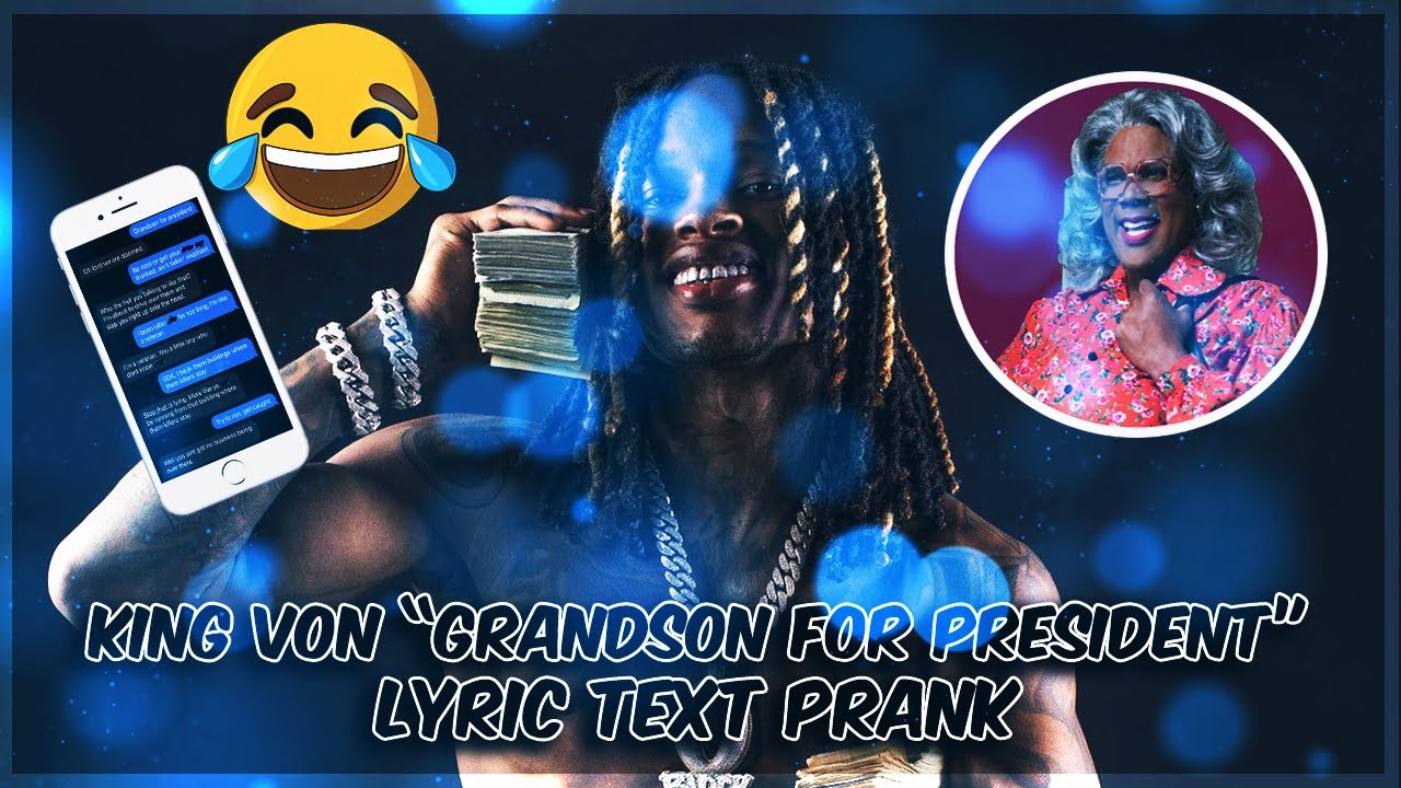 Grandson For President (Remix) - King Von 