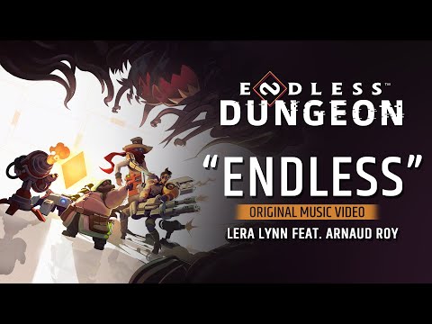 ENDLESS™ Dungeon - "Endless" Official Music Video (Lera Lynn ft. Arnaud Roy)