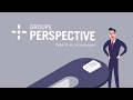 Trouver un emploi avec groupe perspective