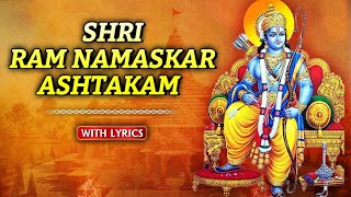 Shri Ram Namaskar Ashtakam | Lord Ram Song | Lord Rama's Powerful Chant | Rajshri Soul
