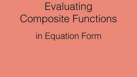 Composite Functions - Equations and Graphs