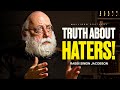 HATERS ARE CONTROLLING YOUR LIFE | Rabbi Simon Jacobson