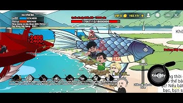 Chơi game câu cá vạn cân builda (p1)
