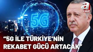 Türkiye 5G teknolojisine geçti! Başkan Erdoğan: 5G ile Türkiye'nin gücü artacak! | A Haber
