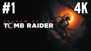 Shadow Of The Tomb Raider ⦁ Прохождение #1 ⦁ Без Комментариев ⦁ 4K60Fps