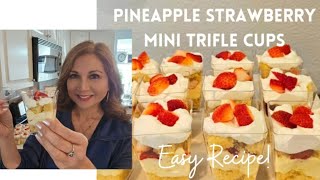 Pineapple Strawberry Mini Trifle Cups - Easy Recipe!