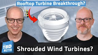 219: Shrouded Rooftop Wind Turbines