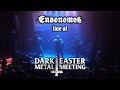 Endonomos  live at dark easter metal meeting  barrier  weary