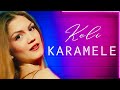 Keli KARAMELE Keli KARAMELE