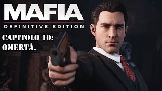 Mafia Definitive Edition Capitolo 10: Omertà