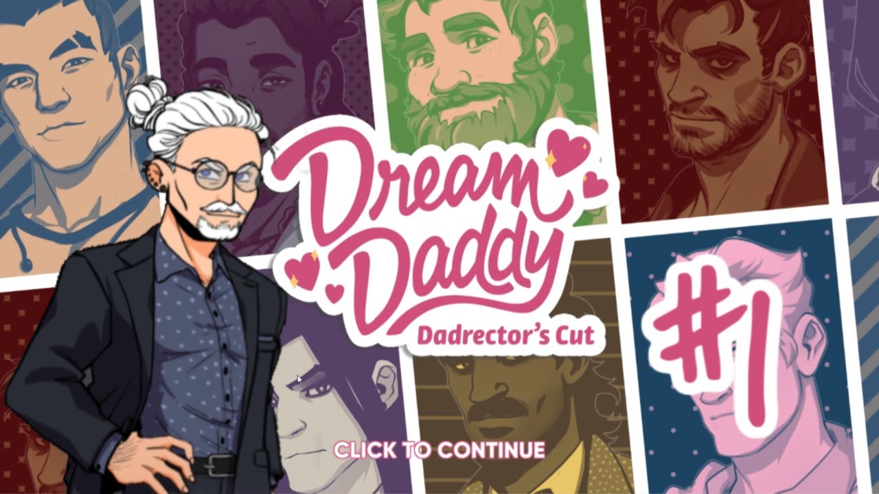 Let's Play! Dream Daddy Episode 1: The Dream Begins!