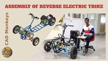 Assembly of Reverse Electric Trike using Solidworks.