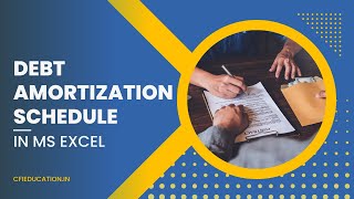 Debt Amortization Schedule in MS Excel | Corporate Finance Institute