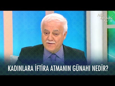 Kadınlara iftira atmanın günahı nedir? - Nihat Hatipoğlu Sorularınızı Cevaplıyor 14 Şubat 2020