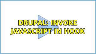 Drupal: Invoke javascript in hook