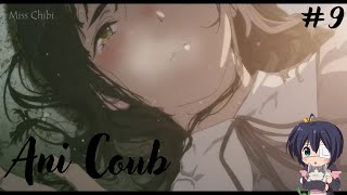 Ani Coub #9 |Коуб / anime coub / amv / gif / coub / best coub