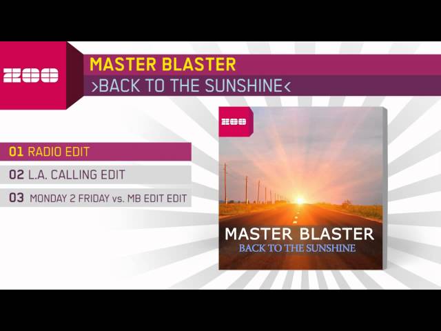 Master Blaster - Back To Sunshine