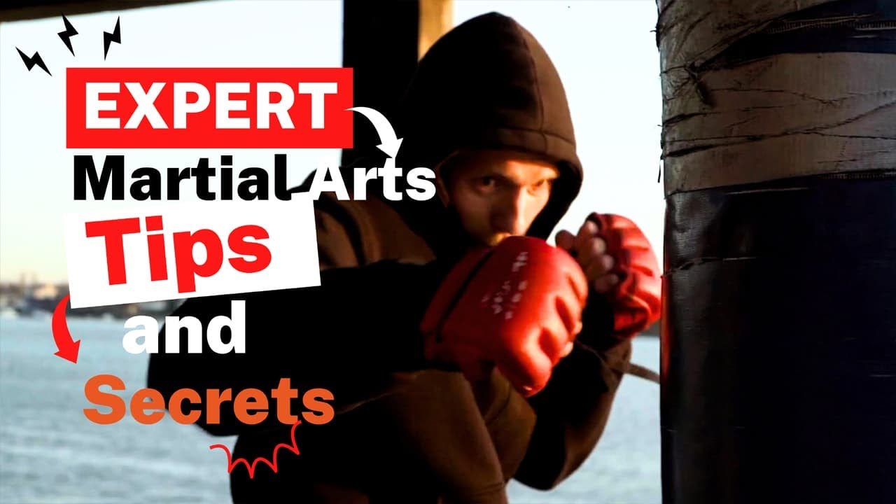 Expert Martial Arts Training Tips and Secrets YouTube