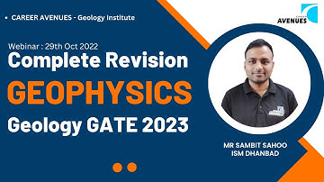 Complete Revision of Geophysics for Geology GATE 2023
