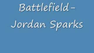 BattleField - Jordan Sparks