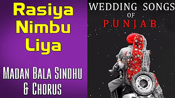 Rasiya Nimbu Liya | Madan Bala Sindhu & Chorus (Album: Wedding Songs of Punjab)