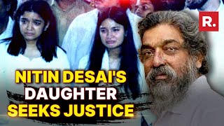 Lagaan Art Director Nitin Desai's Daughter Cries For Justice Following Father's Demise