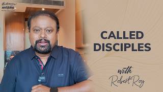 Called Disciples || Word for Today - Morning Devotion with Robert Roy