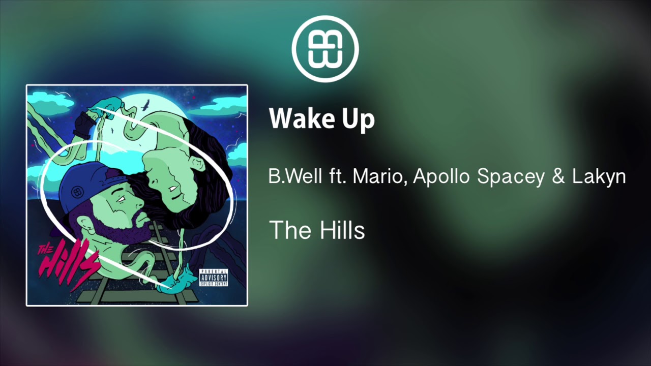 Wake Up feat. Mario, Apollo Spacey & Lakyn (prod. Marqell O'Connor)