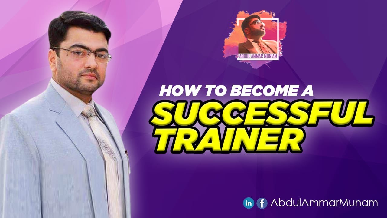 Train the trainers | Session 01| How to become a successful trainer ...