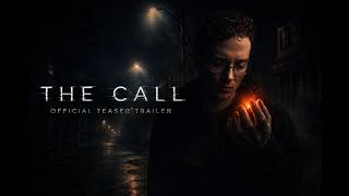 THE CALL | Official Teaser Trailer (2026)