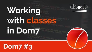 Dom7 Tutorial #3 - Classes