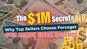 The $1M Secret: Why Top Sellers Choose Forceget Over Amazon Global Logistics