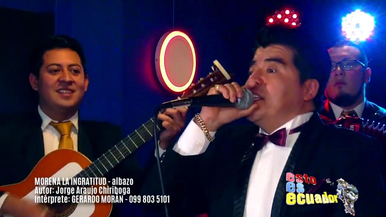 MORENA LA INGRATITUD - ALBAZO - GERARDO MORÁN