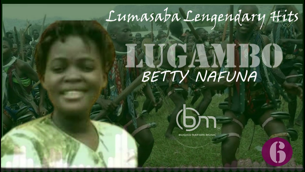 6.LUGAMBO BY BETTY NAFUNA