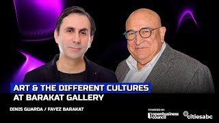 Art & The Different Cultures at Barakat Gallery by Dinis Guarda 18,041 views 4 months ago 15 minutes