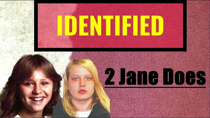 Two Jane Does Identified in 2021!