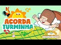 Turma do Cristãozinho - Acorda Turminha