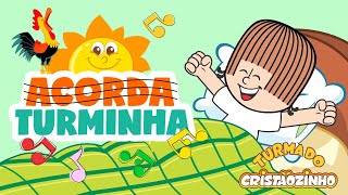 Turma do Cristãozinho - Acorda Turminha