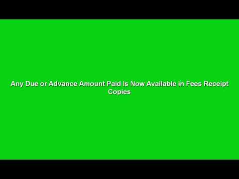 Any Due or Advance Amount Paid is Now Available in Fees Receipt Copies